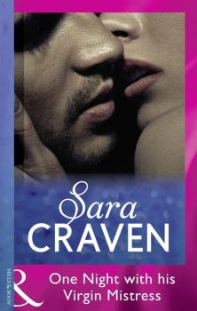 Читать One Night with His Virgin Mistress - Sara Craven