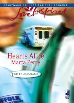 Читать Hearts Afire - Marta  Perry