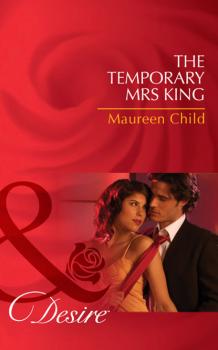 Читать The Temporary Mrs King - Maureen Child