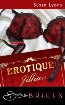 Читать Erotique: Jillian - Susan  Lyons