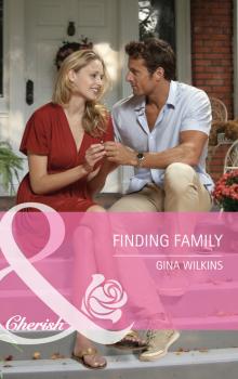Читать Finding Family - Gina Wilkins