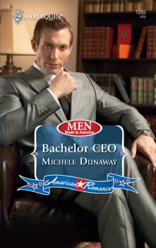 Читать Bachelor CEO - Michele Dunaway