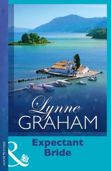 Читать Expectant Bride - Lynne Graham