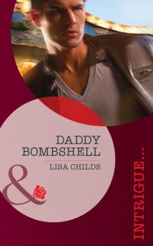 Читать Daddy Bombshell - Lisa Childs