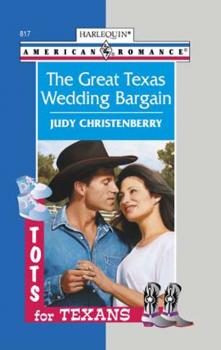 Читать The Great Texas Wedding Bargain - Judy Christenberry