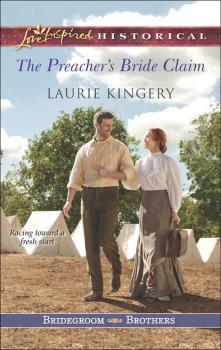 Читать The Preacher's Bride Claim - Laurie Kingery