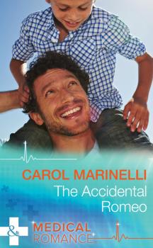 Читать The Accidental Romeo - Carol Marinelli