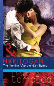 Читать The Morning After the Night Before - Nikki Logan