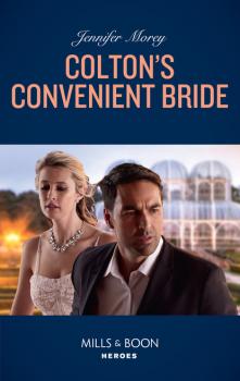 Читать Colton's Convenient Bride - Jennifer Morey