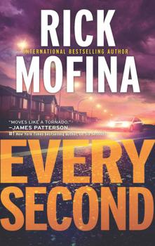 Читать Every Second - Rick Mofina