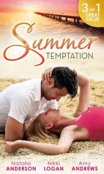 Читать Summer Temptation - Natalie Anderson