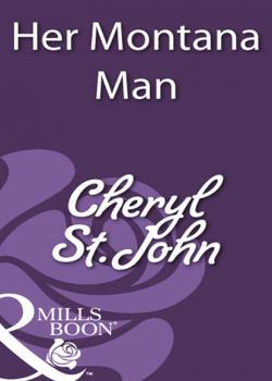 Читать Her Montana Man - Cheryl St.John
