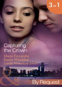 Читать Capturing the Crown - Linda Winstead Jones