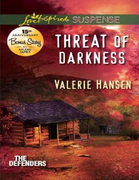 Читать Threat Of Darkness - Valerie  Hansen