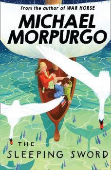 Читать The Sleeping Sword - Michael Morpurgo