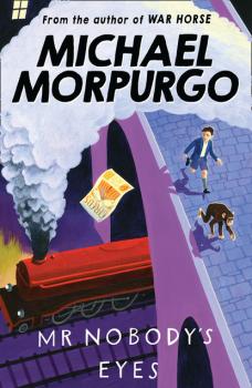 Читать Mr Nobody's Eyes - Michael Morpurgo
