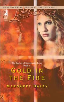 Читать Gold in the Fire - Margaret Daley