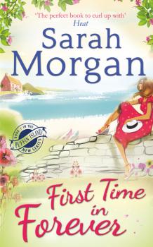 Читать First Time in Forever - Sarah Morgan