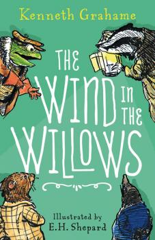 Читать The Wind in the Willows – 90th anniversary gift edition - Kenneth Grahame