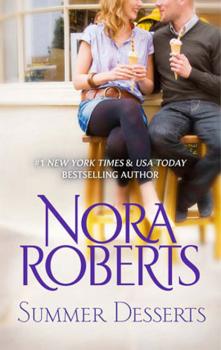 Читать Summer Desserts - Nora Roberts