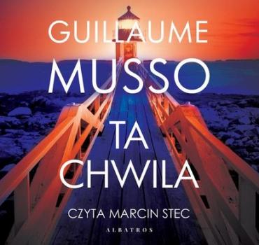 Читать TA CHWILA - Guillaume Musso