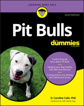 Читать Pit Bulls For Dummies - D. Caroline Coile