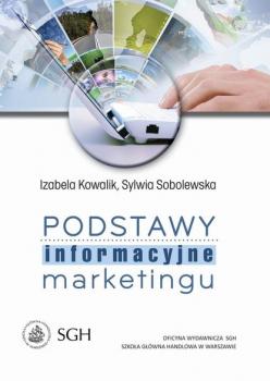 Читать Podstawy informacyjne marketingu - Izabela Kowalik