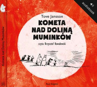Читать Kometa nad Doliną Muminków - Туве Янссон