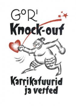 Читать Knock-out: karrikatuurid ja vested - Gori