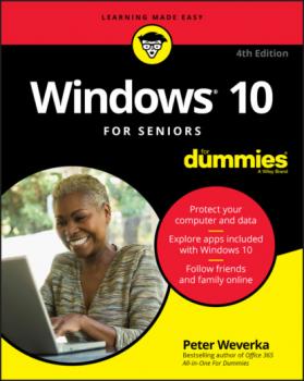 Читать Windows 10 For Seniors For Dummies - Peter Weverka