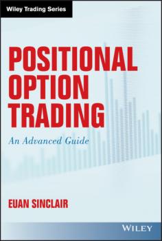 Читать Positional Option Trading - Euan Sinclair