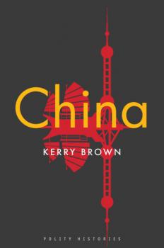 Читать China - Kerry  Brown