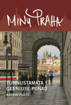 Читать Minu Praha - Katrin Pauts