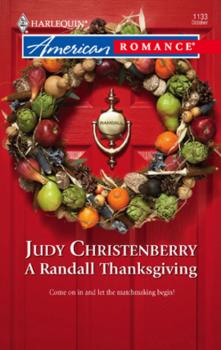 Читать A Randall Thanksgiving - Judy Christenberry