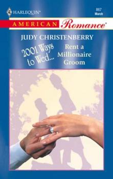 Читать Rent A Millionaire Groom - Judy Christenberry
