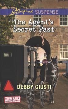Читать The Agent's Secret Past - Debby Giusti