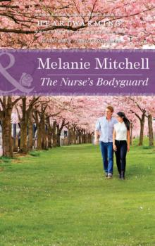 Читать The Nurse's Bodyguard - Melanie  Mitchell