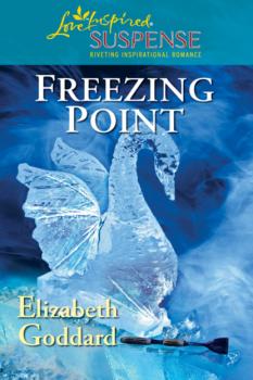 Читать Freezing Point - Elizabeth Goddard