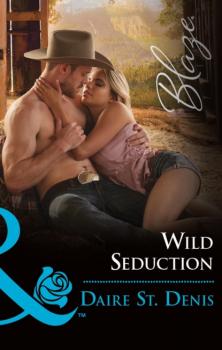 Читать Wild Seduction - Daire St. Denis