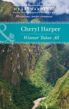 Читать Winner Takes All - Cheryl Harper