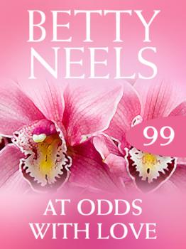 Читать At Odds With Love - Betty Neels