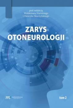 Читать Zarys otoneurologii tom 2 - Waldemar Narożny
