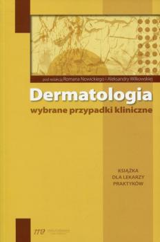 Читать Dermatologia - wybrane przypadki kliniczne - Roman Nowicki