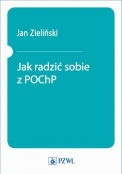 Читать Jak radzić sobie z POChP - Jan Zieliński