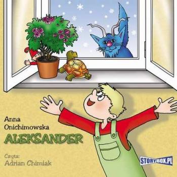 Читать Aleksander - Anna Onichimowska