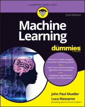 Читать Machine Learning For Dummies - John Paul Mueller