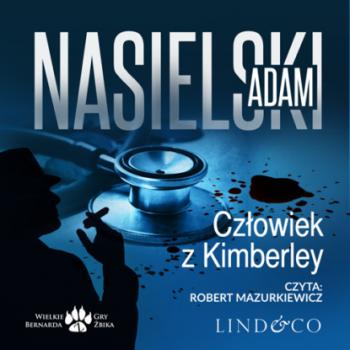 Читать Człowiek z Kimberley - Adam Nasielski