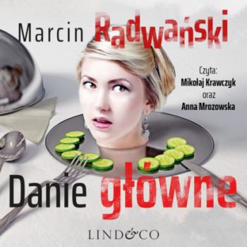 Читать Danie główne - Marcin Radwański
