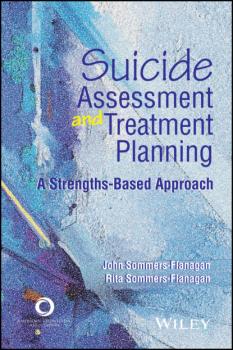 Читать Suicide Assessment and Treatment Planning - John Sommers-Flanagan