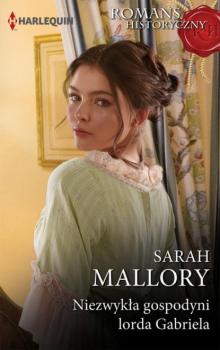 Читать Niezwykła gospodyni lorda Gabriela - Sarah Mallory